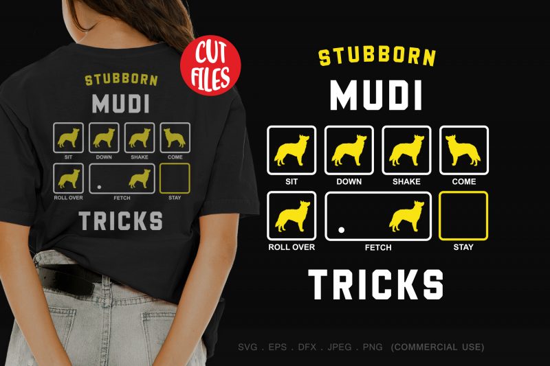 Stubborn mudi tricks t shirt design for purchase