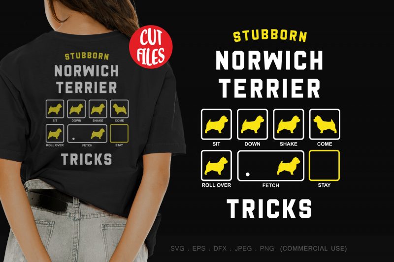 Stubborn norwich terrier tricks t shirt design for download
