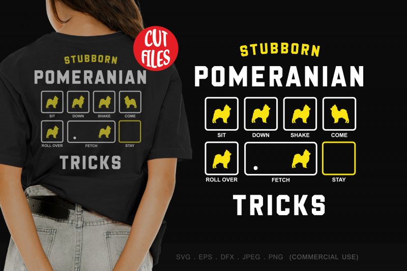 Stubborn pomeranian tricks t-shirt design for sale