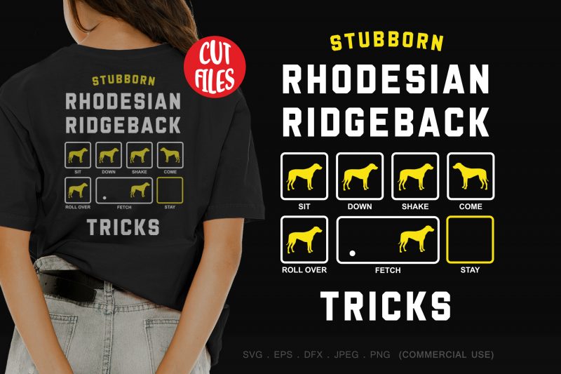 Stubborn rhodesian ridgeback tricks shirt design png