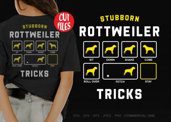 Stubborn rottweiler tricks shirt design png