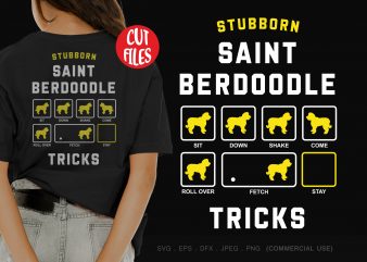 Stubborn saint berdoodle tricks buy t shirt design artwork