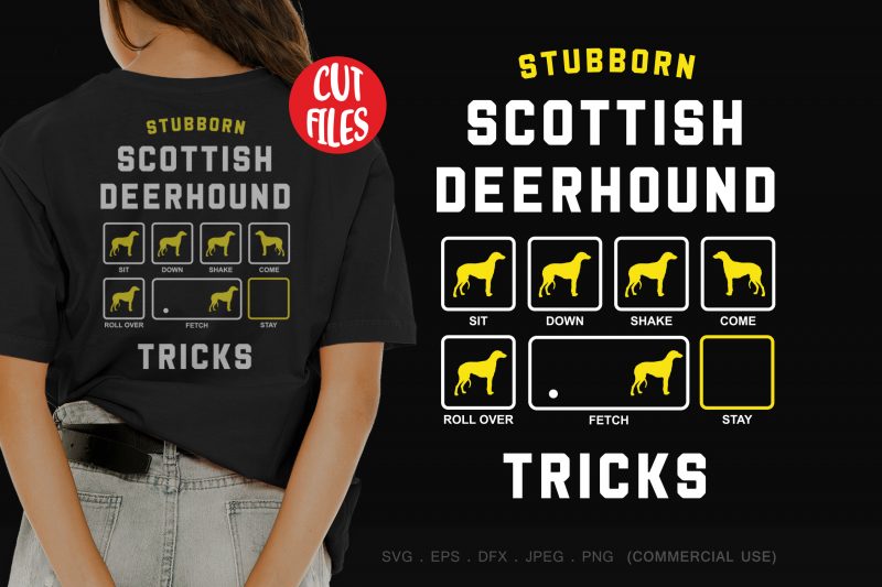 Stubborn scottish deerhound tricks t shirt design template