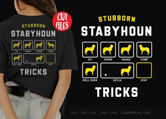 Stubborn stabyhoun tricks commercial use t-shirt design