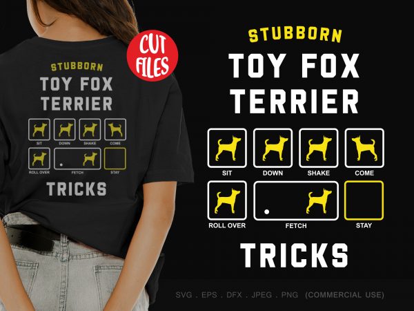 Stubborn toy fox terrier tricks t shirt design for download