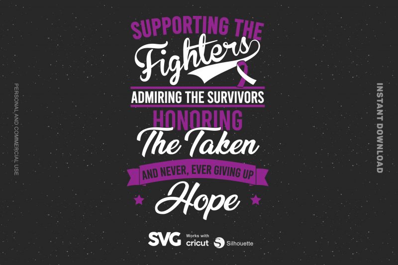 Supporting The Fighters Admiring The Survivors cystic fibrosis SVG – Cancer – Awareness – buy t shirt design artwork