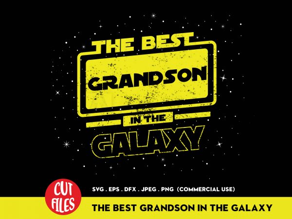 The best grandson in the galaxy t-shirt design for commercial use