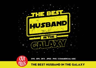 The Best Husband In The Galaxy t-shirt design for commercial use