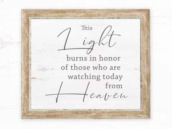 This light burns in honor of those who are watching from heaven t-shirt design for commercial use