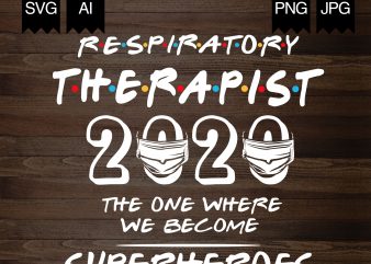 Respiratory Therapist – 2020 Superheroes t shirt design for purchase