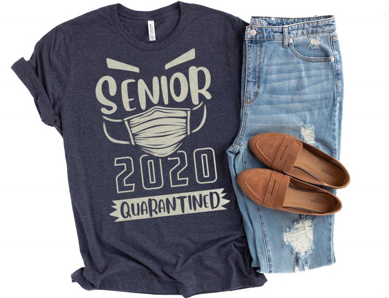 Seniors 2020 #Quarantined buy t shirt design for commercial use