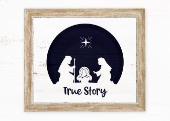 True Story design for t shirt