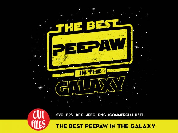 The best peepaw in the galaxy t-shirt design png