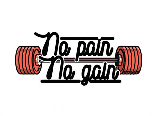 No pain gym buy t shirt design