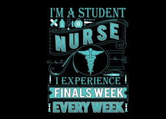 Finals Week Every Week t-shirt design for commercial use