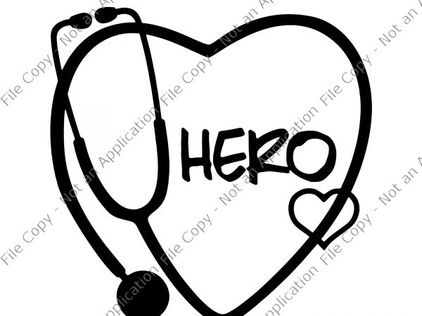 Nurse hero svg, nurse hero, nurse hero png, nurse hero design buy t shirt design artwork