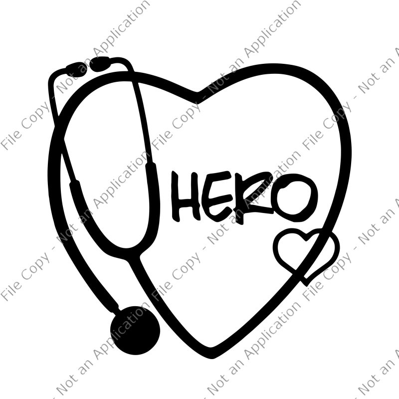 Nurse Hero Svg, Nurse Hero, Nurse Hero PNG, Nurse Hero design buy t shirt design artwork