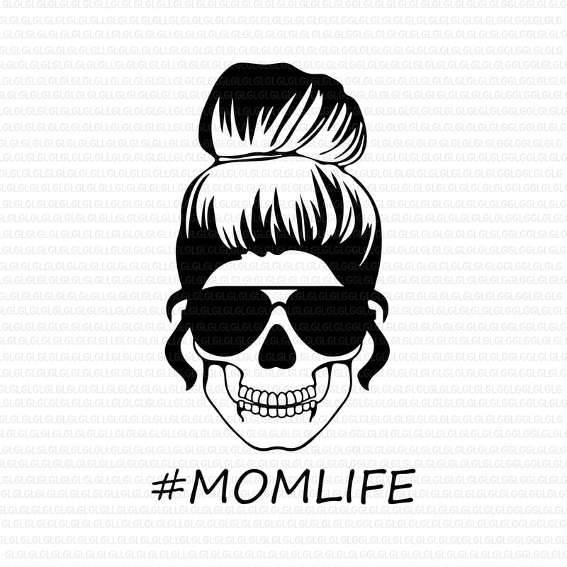 Download Momlife Woman Skull svg, Momlife Woman Skull, Momlife ...