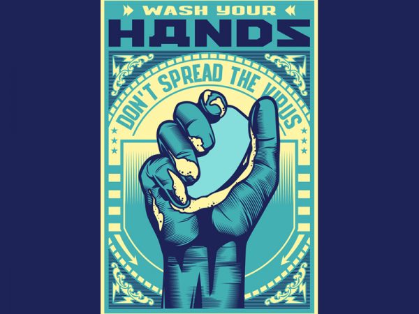 WASH YOUR HANDS buy t shirt design WASH YOUR HANDS buy t shirt design