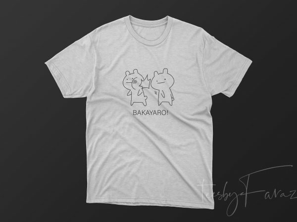 Bakayaro | japanese t shirt design
