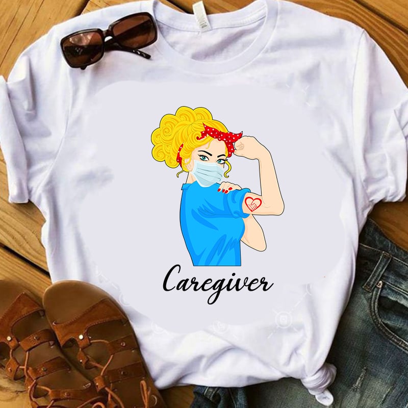 Strong girl, face mask, caregiver, corona, eps SVG PNG DXF digital download t shirt design for download