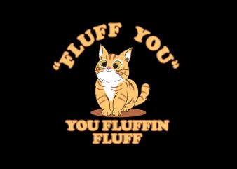 fluff you shirt design png