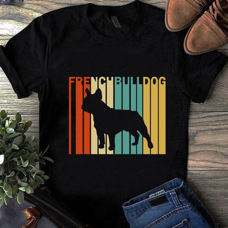 French Bulldog Vintage SVG, Bulldog SVG, Animals SVG, Dog lover SVG t-shirt design for commercial use