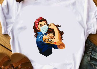 Girl Power CMA, Coronavirus, Covid 19 SVG t-shirt design for sale