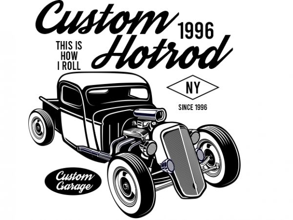 Hotrod vintage custom tshirt design Hotrod vintage custom tshirt design
