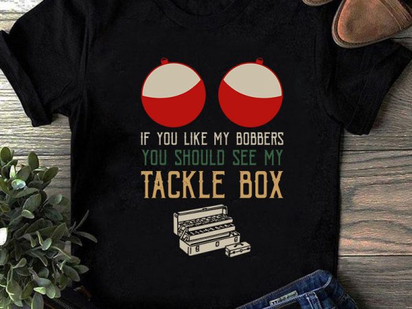 If you like my bobbers you should see my tackle box svg, fishing svg, holiday svg t shirt design template