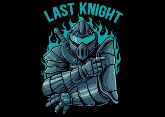 Last knight ready made tshirt design