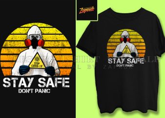 Stop Covid-19 corona virus , Stay safe, stay home, t shirt design to buy