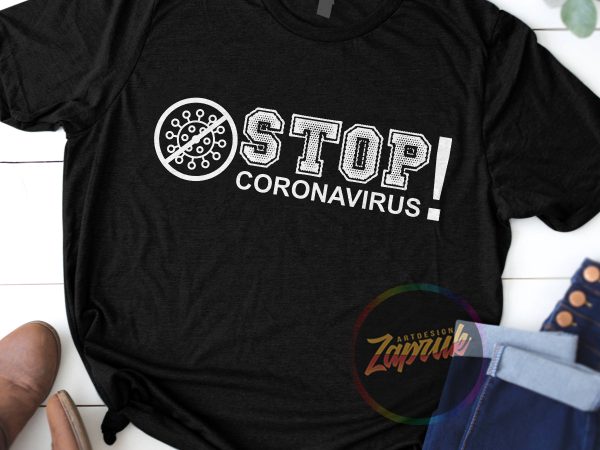 Stop corona virus ! print ready t shirt design