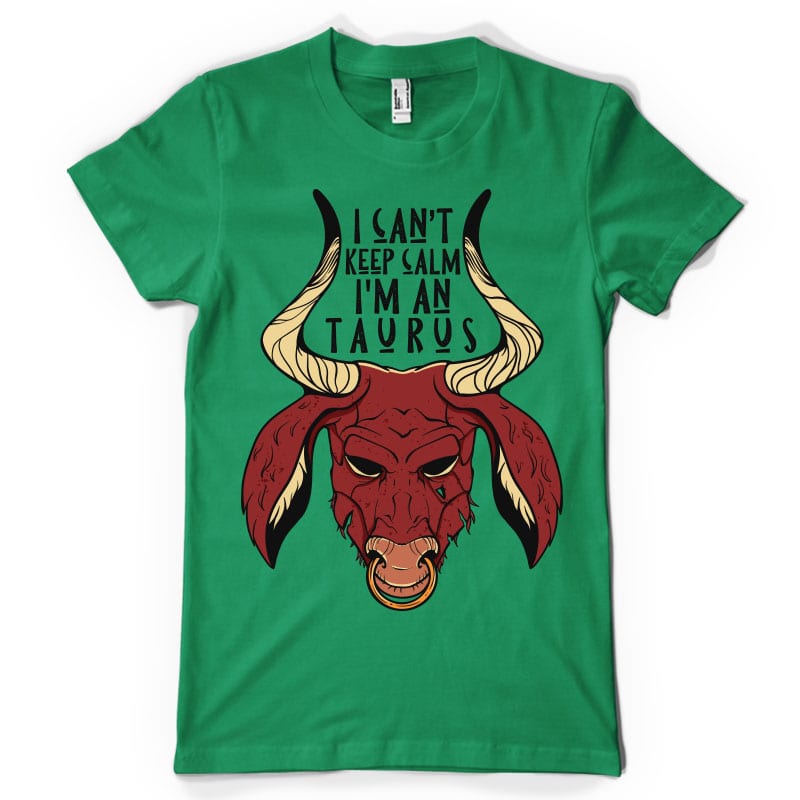 I can’t keep calm I’m an Taurus t shirt design to buy