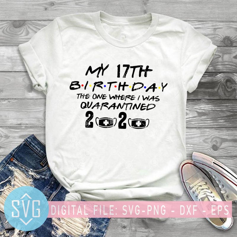 17th birthday shirts