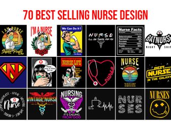 70 Best Selling Nurse Design Bundle buy t shirt design