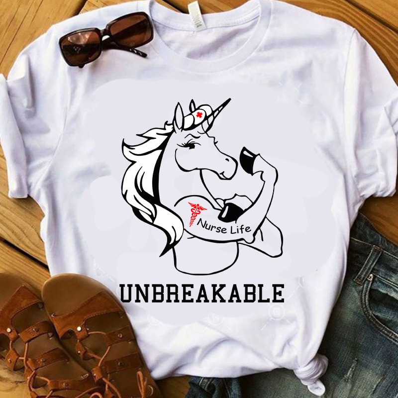 Nurse Life Unbreakable SVG, Nurse 2020, Unicorn SVG, Coronavirus SVG t shirt design template