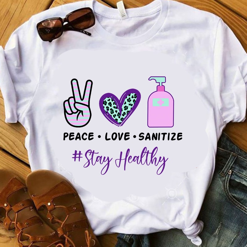 Free Free 147 Peace Love Sanitize Svg Free SVG PNG EPS DXF File