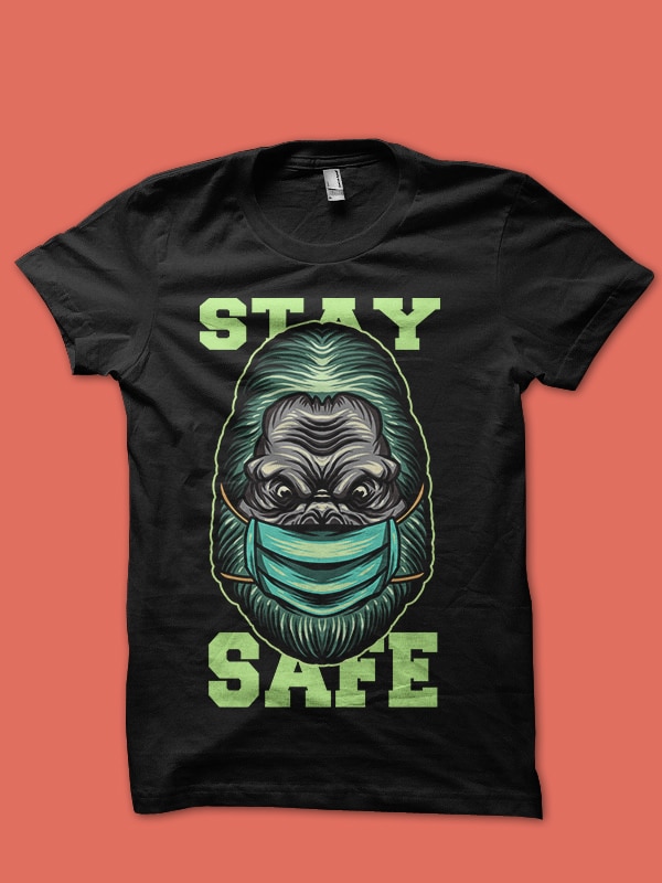 stay safe t-shirt design for sale