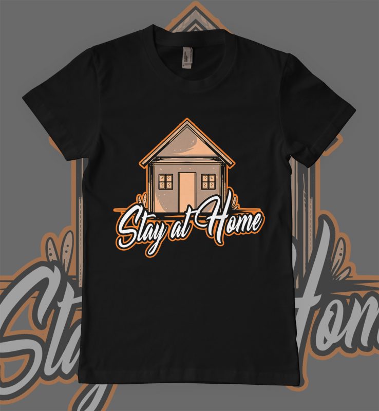 stay at home covid-19 design t shirt design for sale