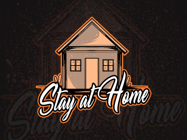 Stay at home covid-19 design t shirt design for sale