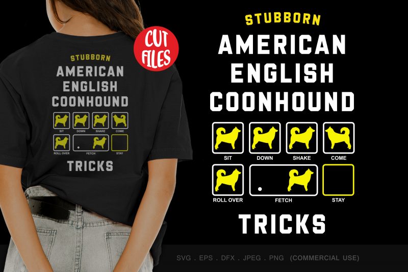 Stubborn American English Coonhound tricks t-shirt design for sale