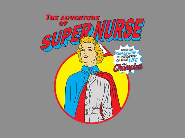 Super nurse graphic t-shirt design