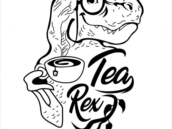 Tea rex t-shirt design for sale Tea rex t-shirt design for sale