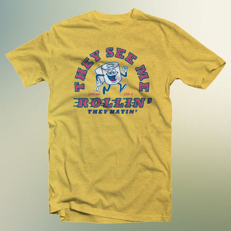 they see me rollin graphic t-shirt design