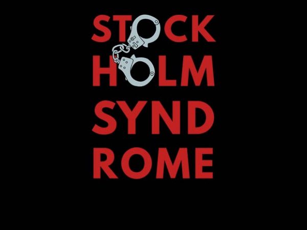 Stockholm syndrom graphic t-shirt design