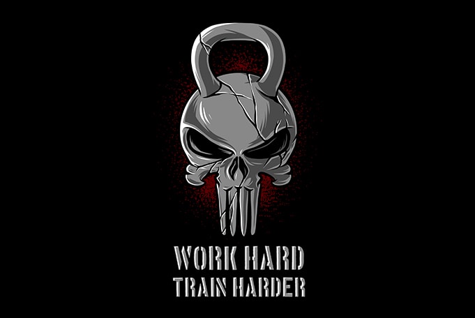 Work Hard Train Harder Gym Skull t shirt design for download