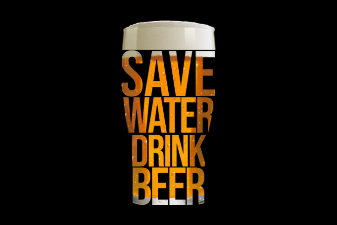 Download Save Water Drink Beer Design For T Shirt Buy T Shirt Design Artwork Buy T Shirt Designs
