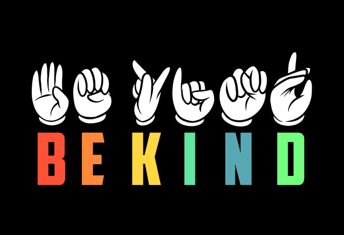 Be Kind t shirt design for download