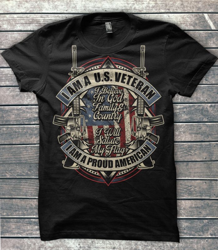 I AM A U.S. VETERAN I AM A PROUD AMERICAN t-shirt design for commercial use